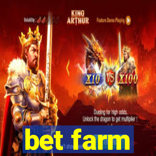 bet farm